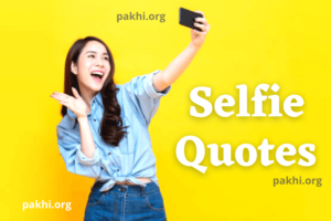 Selfie Quotes